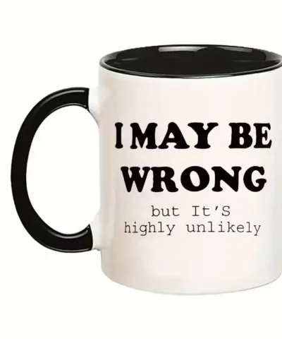 11 oz Ceramic Mug with the Humorous Phrase "I Might Be Wrong, but the Odds Are Very Low," Machine Washable, Reusable, Multi-Purpose, Ideal Gift for Birthdays, Valentine's Day, Friends, Colleagues, Siblings, Parents